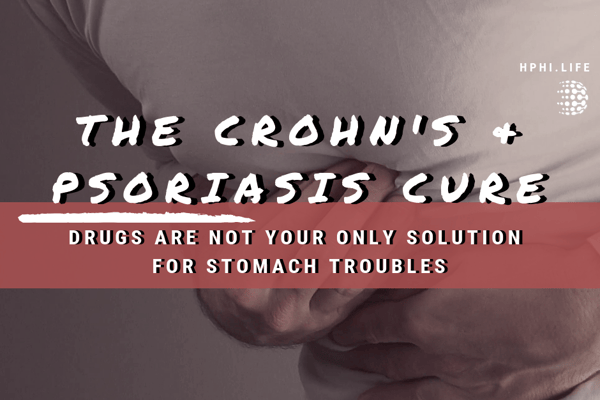 Crohn's and Psoriasis Cure